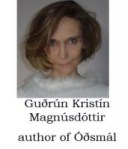 Guðrún Kristín Magnúsdóttir, author of Óðsmál