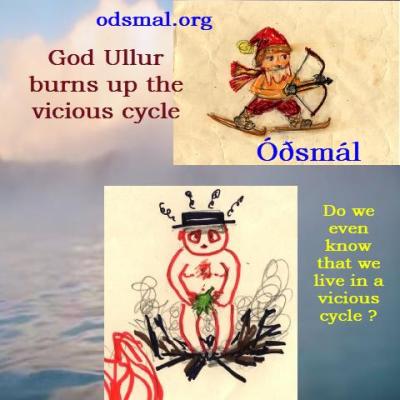 God Ullur burns up the vicious cycle
