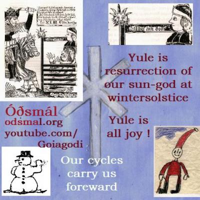 Yule is resurrection of our sun-god at winter solstice. Our cycles carry us forward. Yule is all joy